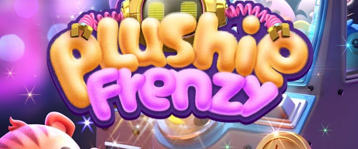 Plushie frenzy เกมสล็อตเล่นง่าย จ่ายจริง